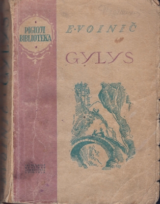 Книга: Э.Л. Войнич "GYLYS" ("Овод"), Каунас, 1948 г. На литовском языке.