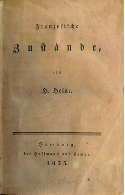 Книга. «Franzosieche Zustande, von H. Heine. Hamburg, bei Hoffman und Campe. 1833».