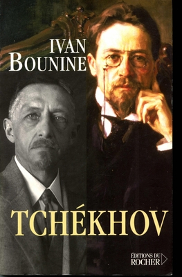 Книга: Ivan Bounine [И. Бунин] «Tchekhov»[Чехов], Франция
